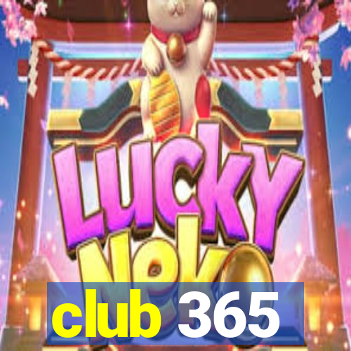 club 365