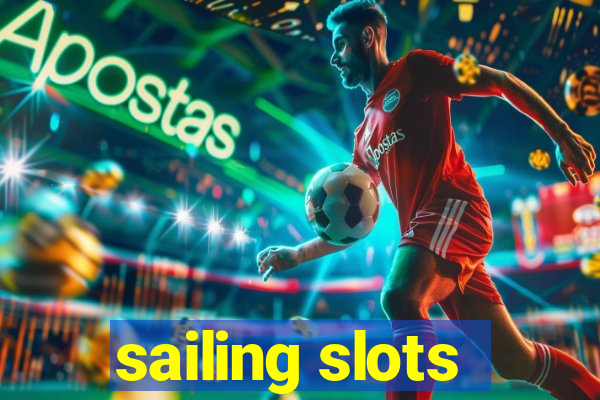 sailing slots