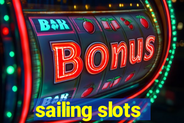 sailing slots