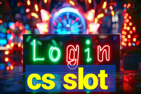 cs slot