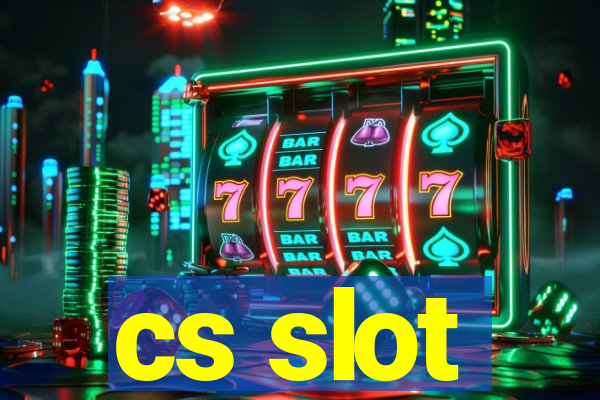 cs slot