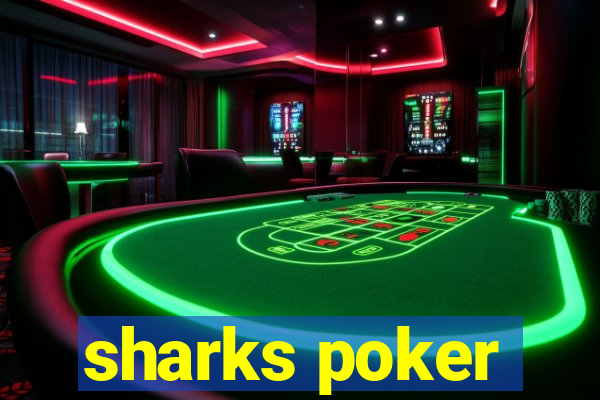 sharks poker