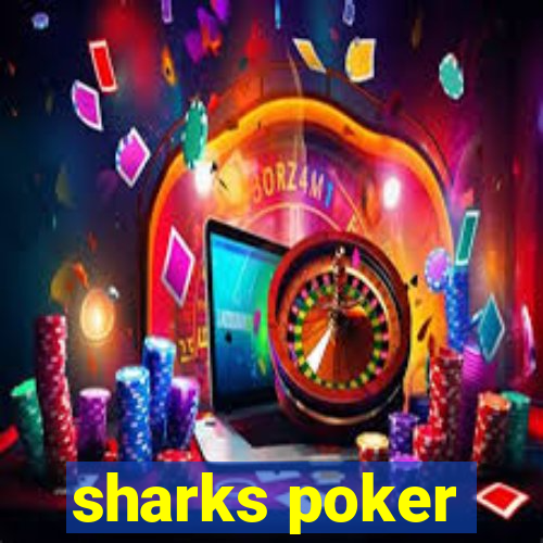 sharks poker