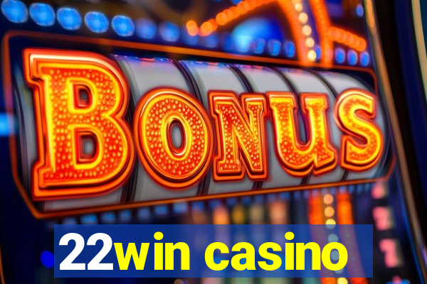 22win casino