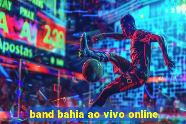 band bahia ao vivo online