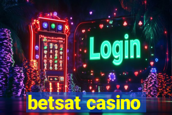 betsat casino