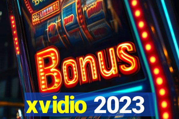 xvidio 2023