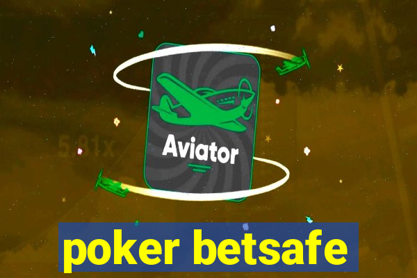 poker betsafe