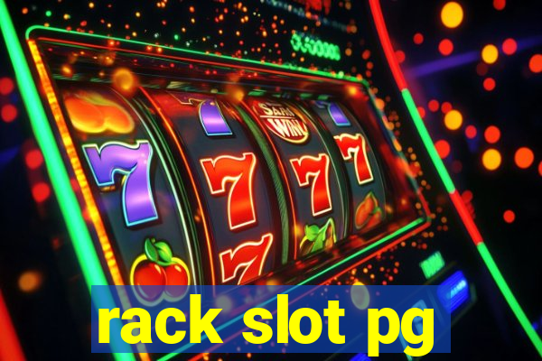 rack slot pg