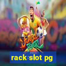 rack slot pg