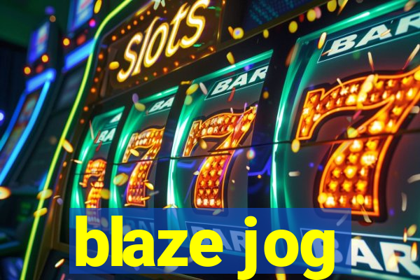 blaze jog