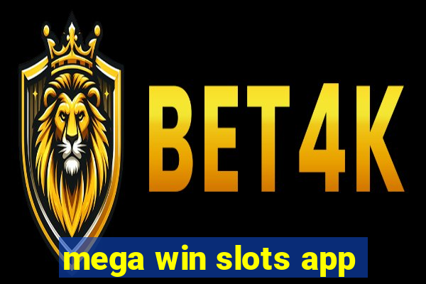 mega win slots app