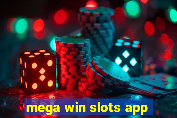 mega win slots app