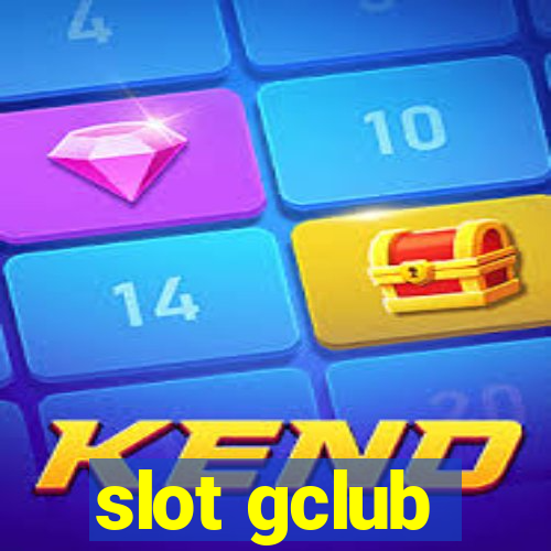 slot gclub