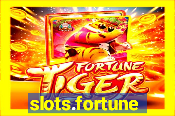 slots.fortune