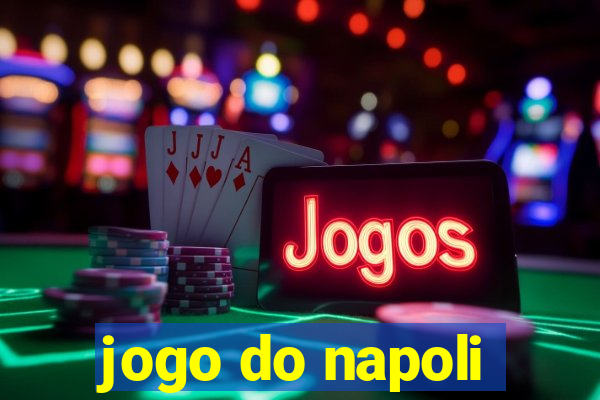 jogo do napoli