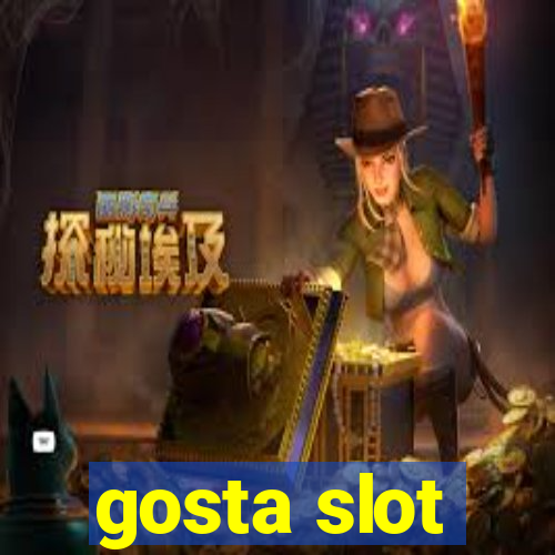 gosta slot