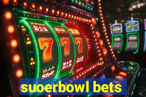 suoerbowl bets