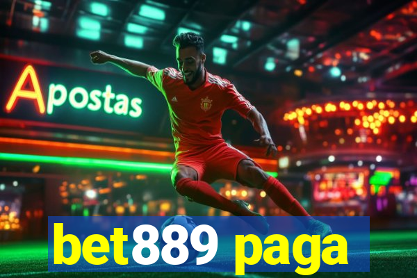 bet889 paga