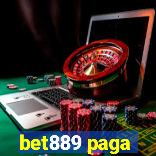 bet889 paga