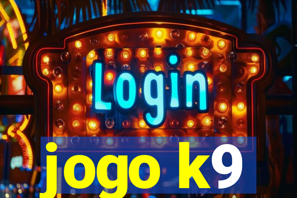 jogo k9