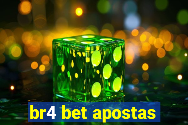 br4 bet apostas