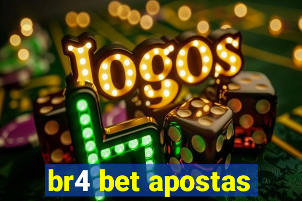 br4 bet apostas