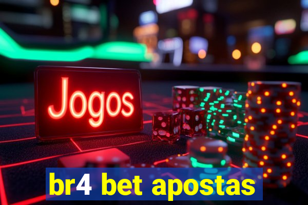 br4 bet apostas