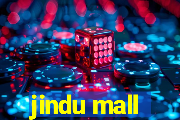 jindu mall