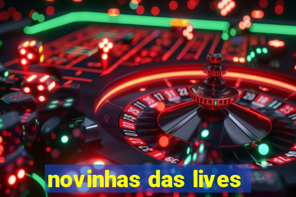 novinhas das lives