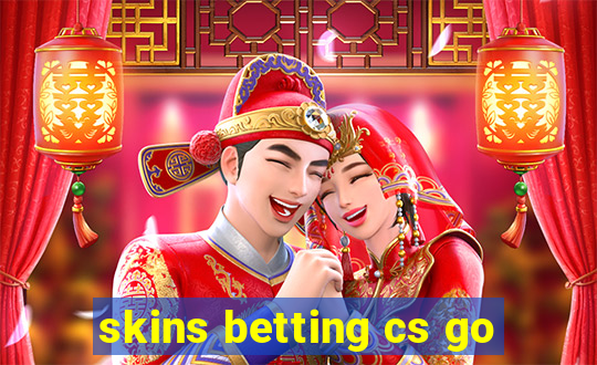 skins betting cs go