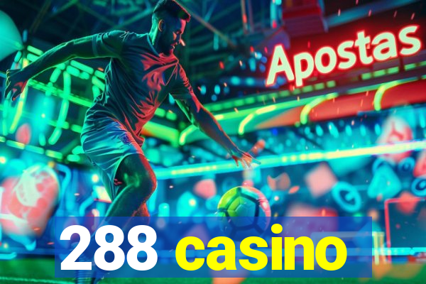 288 casino