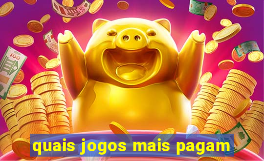 quais jogos mais pagam