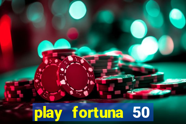 play fortuna 50 free spins