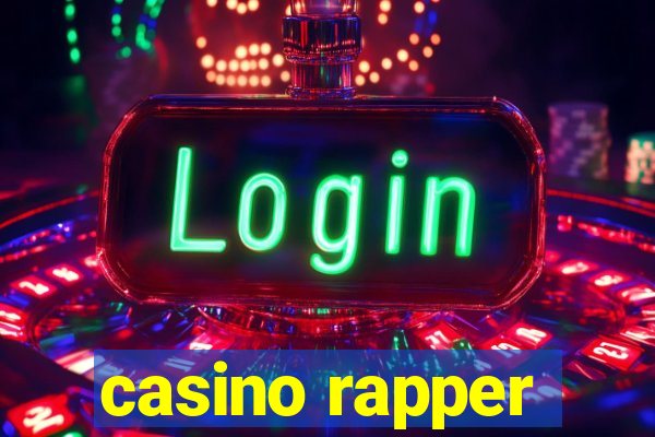 casino rapper