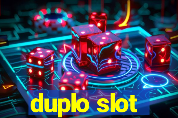 duplo slot