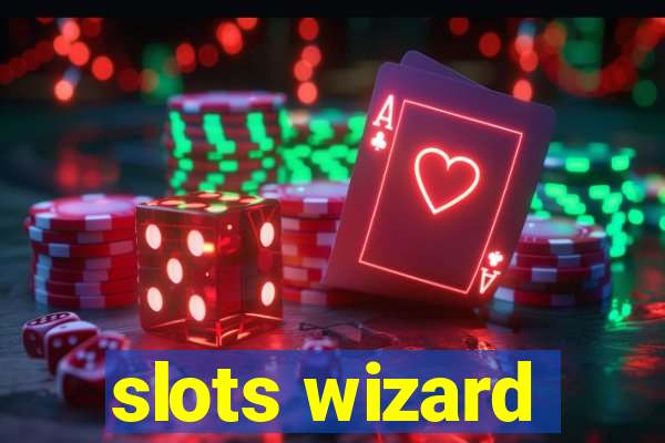 slots wizard