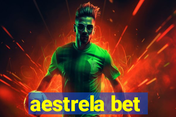 aestrela bet