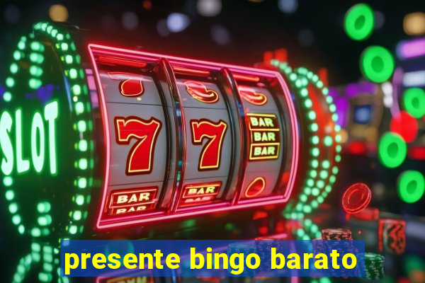 presente bingo barato