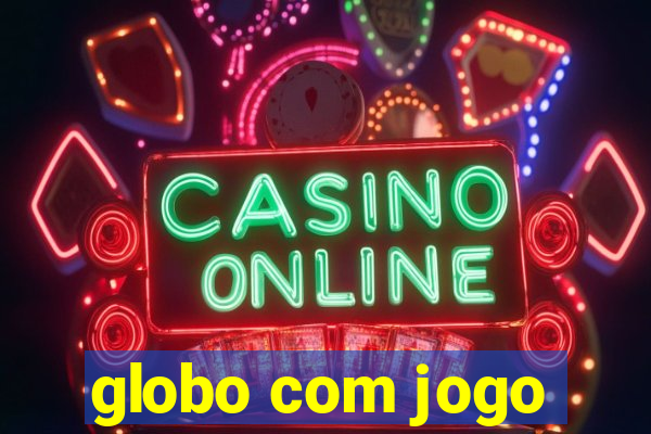 globo com jogo