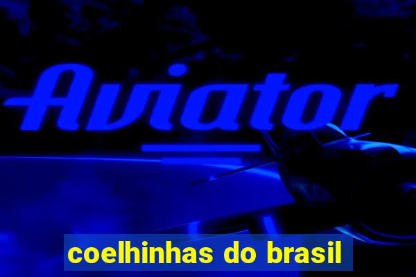 coelhinhas do brasil