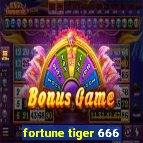 fortune tiger 666