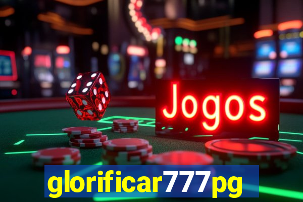 glorificar777pg.com