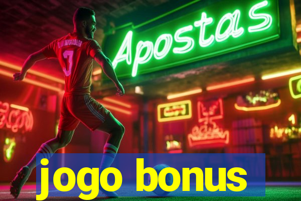 jogo bonus