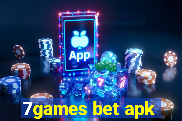 7games bet apk