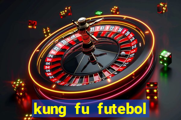 kung fu futebol clube torrent