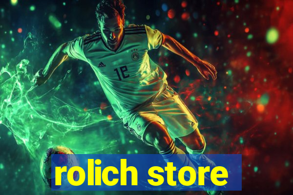 rolich store