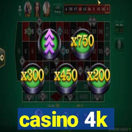 casino 4k