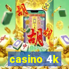 casino 4k