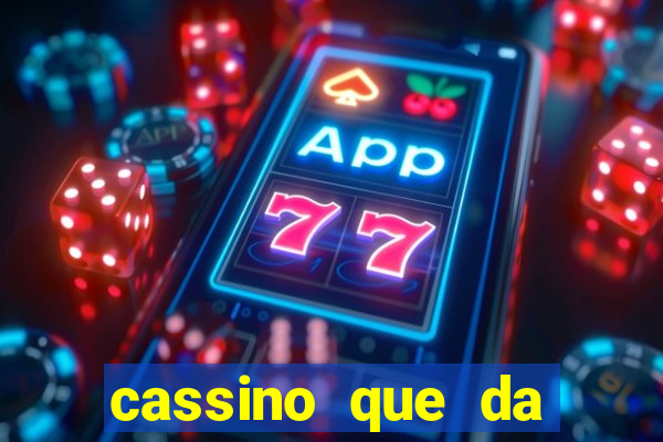 cassino que da bonus sem deposito